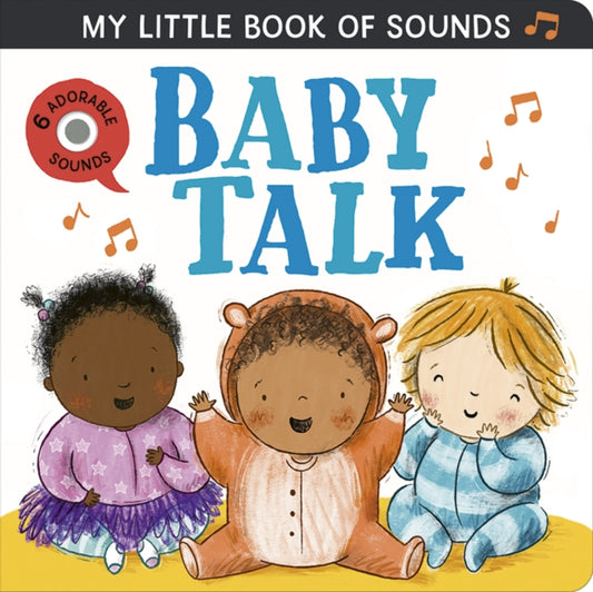 My Little Book of Sounds: Baby Talk - 9781801046060