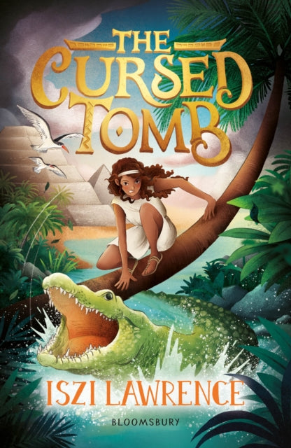 The Cursed Tomb : A thrilling, ancient-Egyptian adventure, perfect for readers aged nine and over - 9781801996051