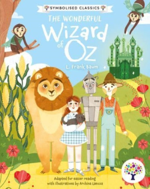 The Wonderful Wizard of Oz: Accessible Symbolised Edition : 2 - 9781802633436