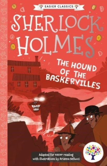 The Hound of the Baskervilles: Accessible Easier Edition : 3 - 9781802633535