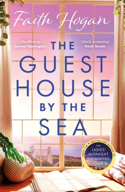 The Guest House by the Sea : A heartwarming Irish novel to curl up with from the kindle #1 bestselling author in 2024 - 9781803282558