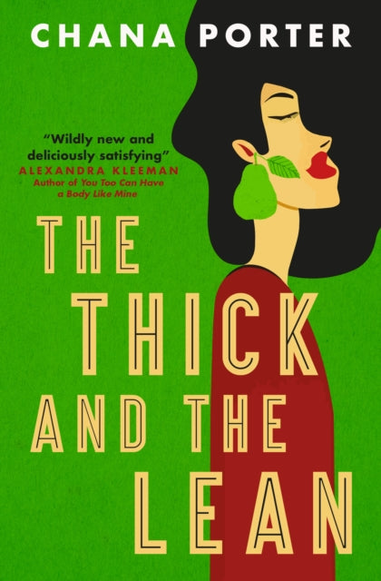 The Thick and The Lean - 9781803366180