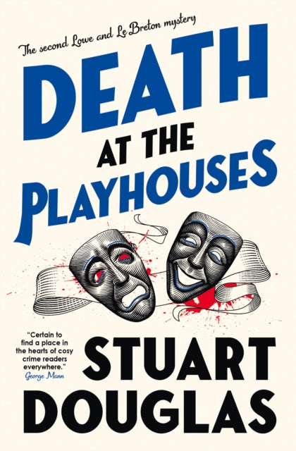 Lowe and Le Breton mysteries - Death at the Playhouses - 9781803368221