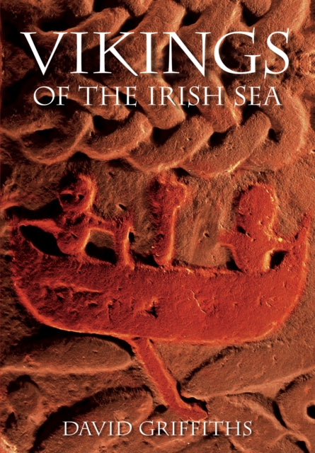 Vikings of the Irish Sea - 9781803997698