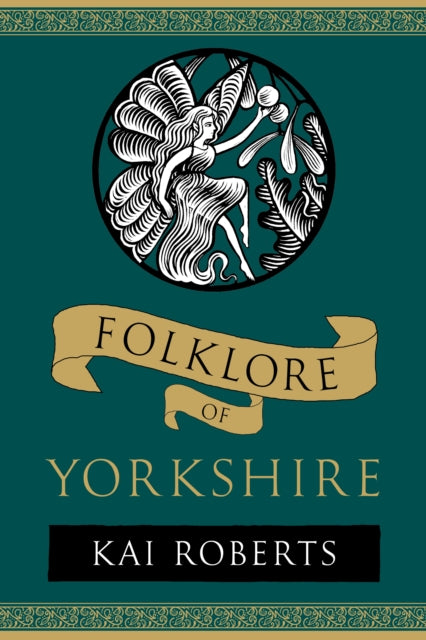 Folklore of Yorkshire - 9781803997773