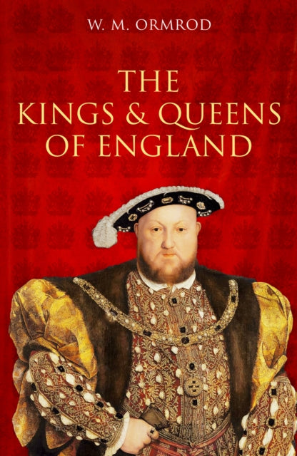 The Kings and Queens of England - 9781803998824