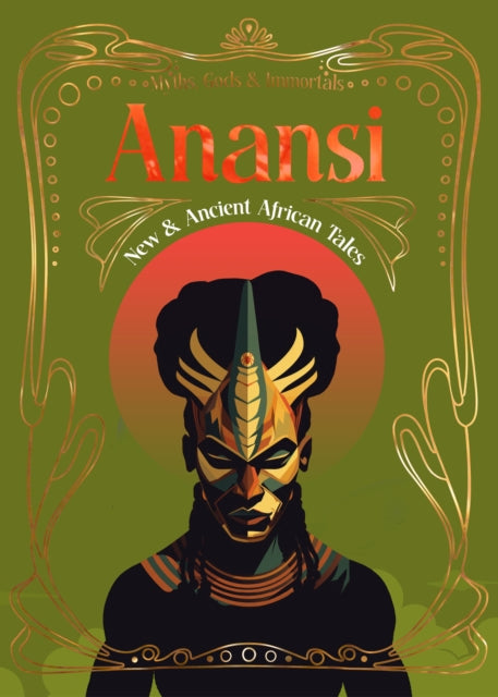 Anansi : New & Ancient African Tales - 9781804179345