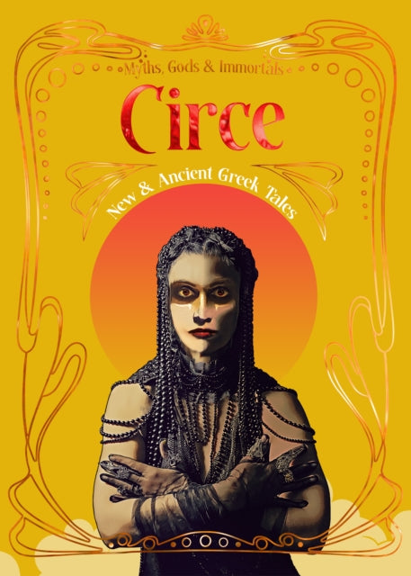 Circe : New & Ancient Greek Tales - 9781804179635