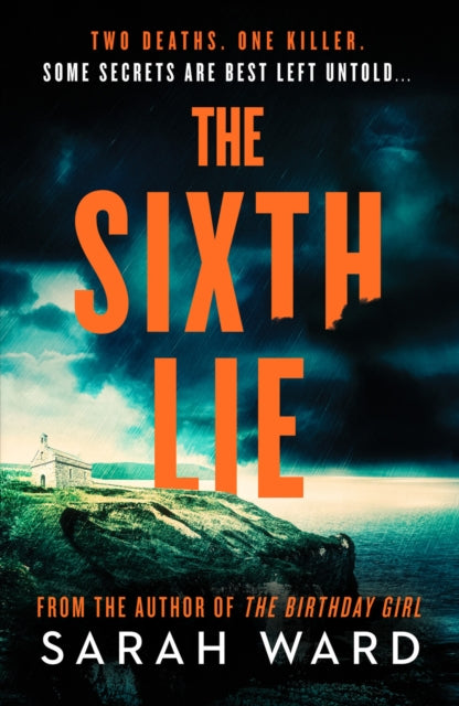 The Sixth Lie : A gripping Welsh crime thriller - 9781804363188