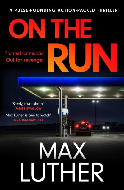 On The Run : A pulse-pounding action-packed thriller - 9781804365823