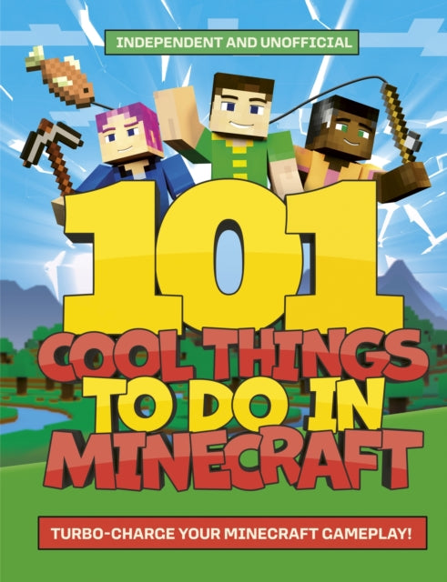 101 Cool Things to Do in Minecraft - 9781804538111