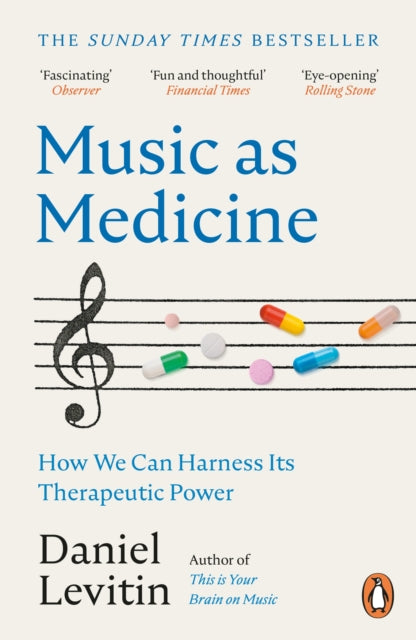 Music as Medicine : How We Can Harness Its Therapeutic Power - 9781804940341