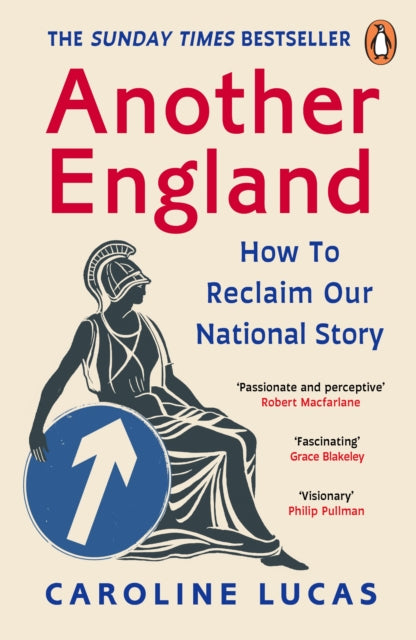 Another England : How to Reclaim Our National Story - 9781804941591