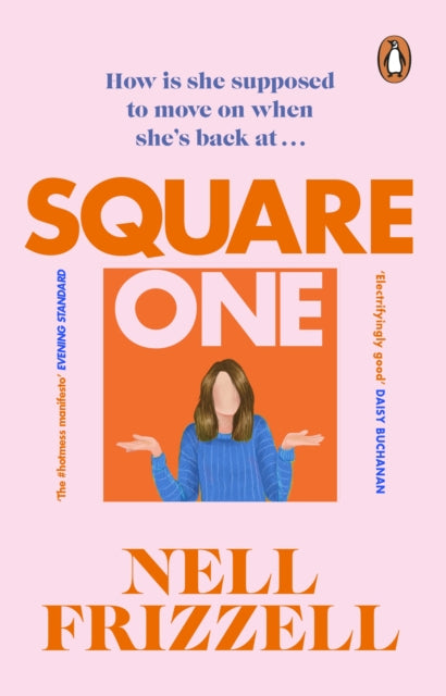 Square One : A brilliantly bold and sharply funny debut from the author of The Panic Years - 9781804990858