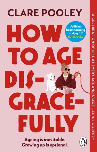 How to Age Disgracefully - 9781804992319