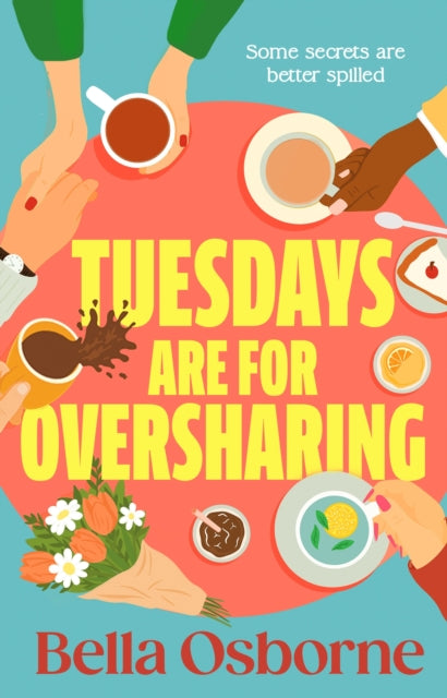 Tuesdays are for Oversharing - 9781804995242