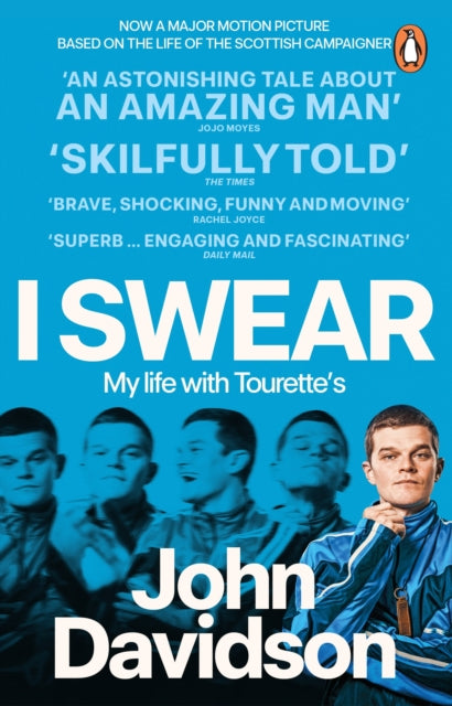 I Swear : My Life with Tourette’s - 9781804997703