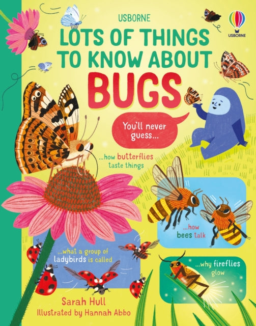 Lots of Things to Know About Bugs - 9781805074403
