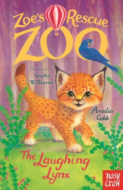 Zoe's Rescue Zoo: The Laughing Lynx - 9781805133469