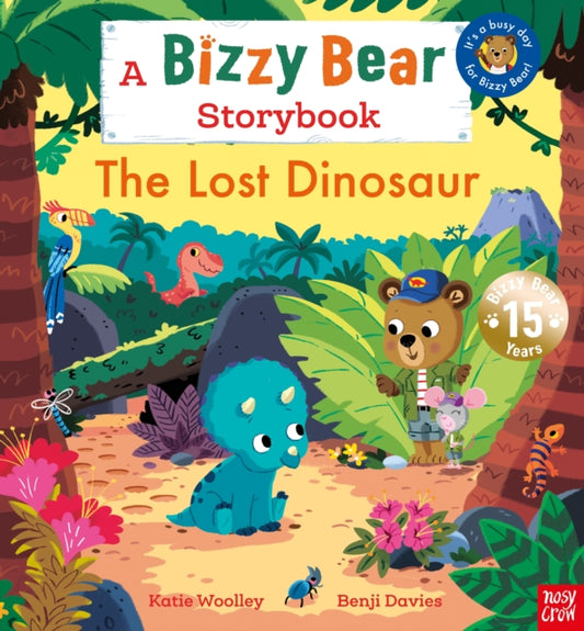 Bizzy Bear: The Lost Dinosaur : A Bizzy Bear Storybook - 9781805135241