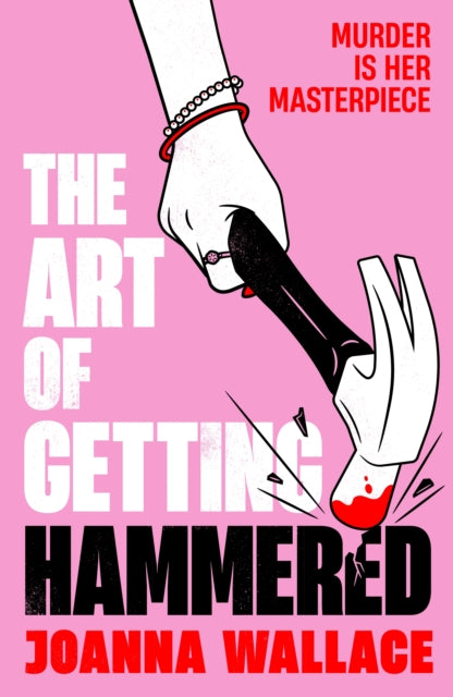The Art of Getting Hammered - 9781805224242