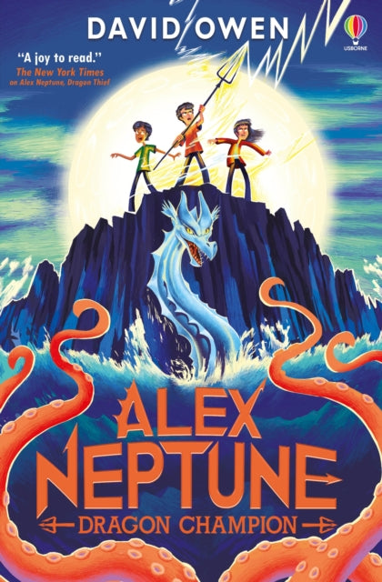 Alex Neptune, Dragon Champion - 9781805316824