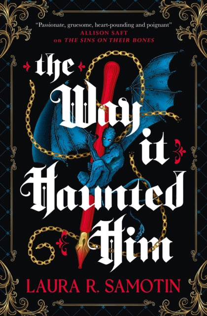 The Way It Haunted Him - 9781835412312