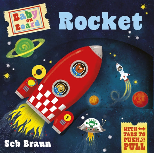 Baby on Board: Rocket : A Push, Pull, Slide Tab Book - 9781835872260