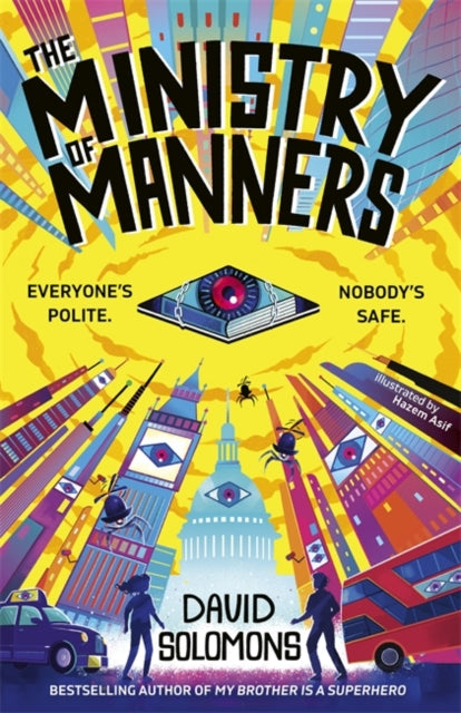 The Ministry of Manners : An unmissable new novel from the award-winning author of My Brother Is a Superhero - 9781835873175