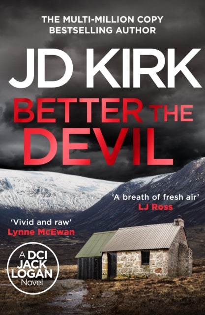 Better The Devil : A gripping Scottish crime thriller - 9781835983041