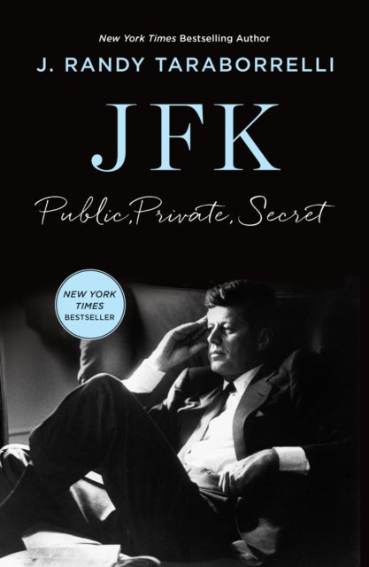 JFK : Public, Private, Secret - 9781835985120