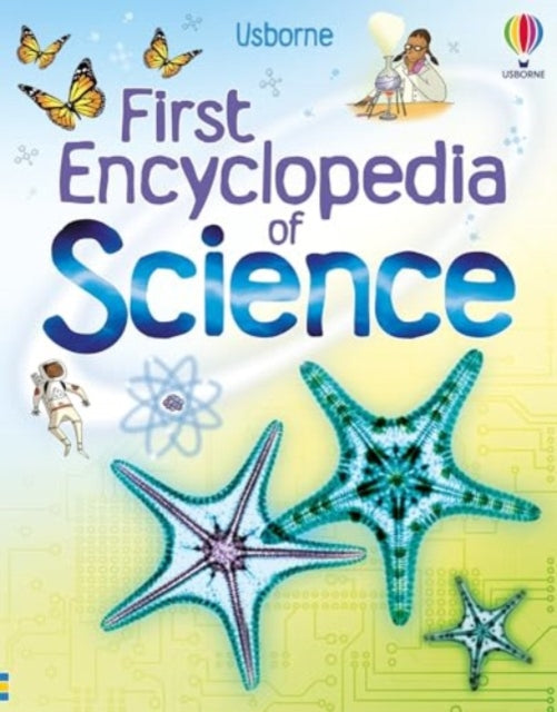 First Encyclopedia of Science - 9781836041627