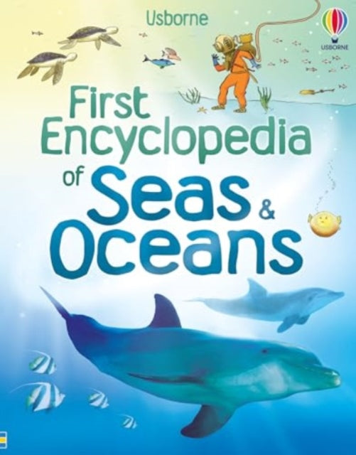 First Encyclopedia of Seas and Oceans - 9781836041658