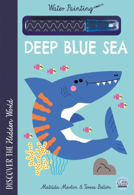 Hidden World - Water Painting Deep Blue Sea - 9781836160908
