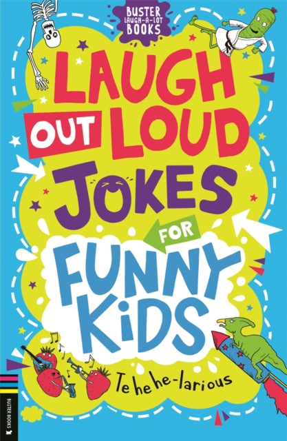 Laugh Out Loud Jokes for Funny Kids - 9781837250295