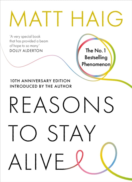 Reasons to Stay Alive - 9781837264629