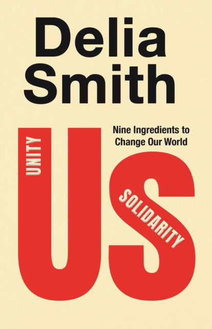 Us : Nine Ingredients to Change Our World - 9781837267385