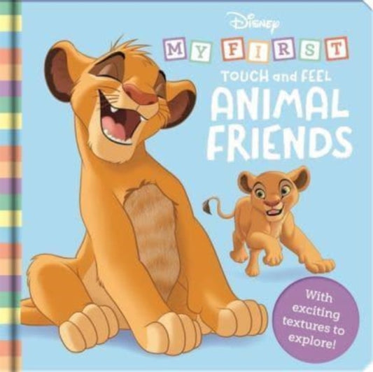 Disney: My First Touch and Feel Animal Friends - 9781837713233