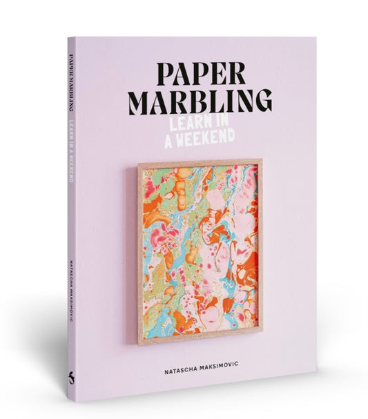 Paper Marbling : Learn in a Weekend - 9781837760336
