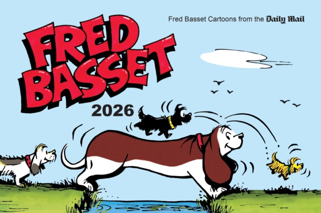 Fred Basset Yearbook 2026 : Witty Cartoon Strips from the Daily Mail - 9781837998210