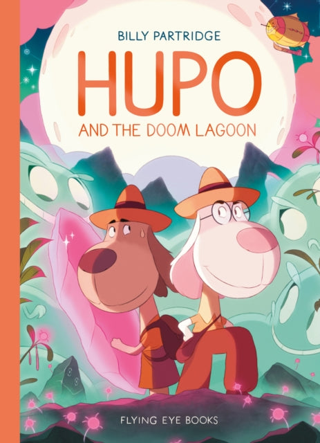Hupo and the Doom Lagoon - 9781838742706