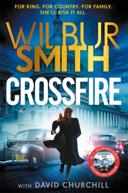 Crossfire : THE BRAND NEW COURTNEY SERIES EPIC FOR 2025 - 9781838779115