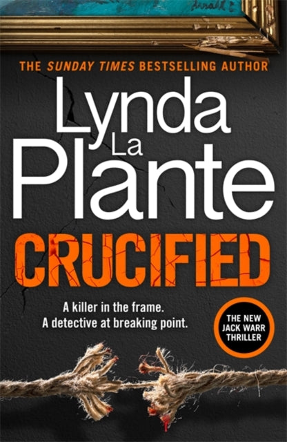 Crucified : The brand new 2025 Detective Jack Warr crime thriller - 9781838779924