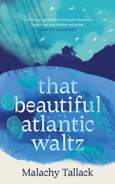 That Beautiful Atlantic Waltz - 9781838854980