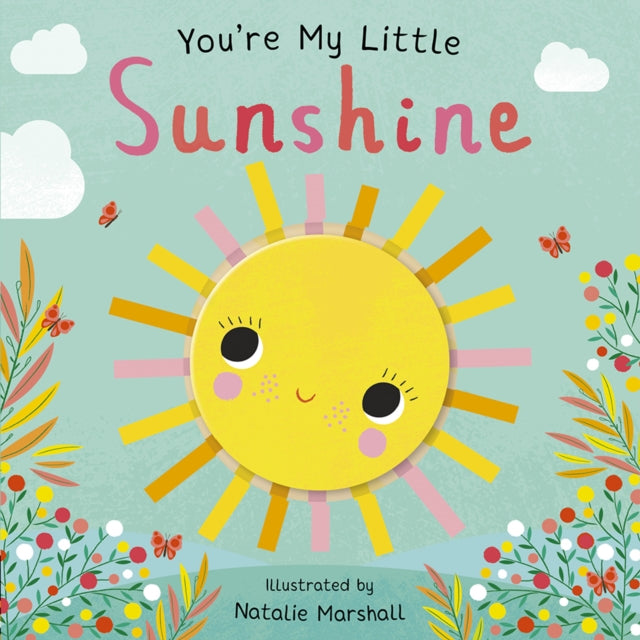 You're My Little Sunshine - 9781838914417