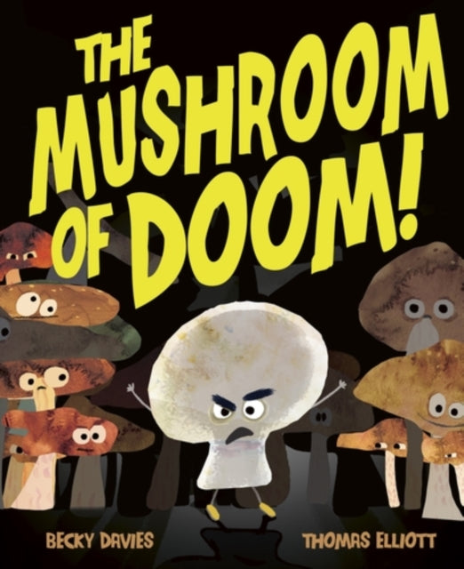 The Mushroom of Doom! - 9781838918385