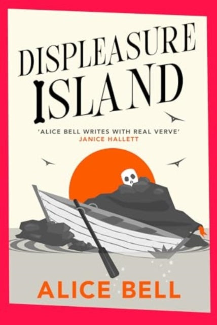 Displeasure Island : 'Warm, smart and laugh-out-loud funny' Andrea Mara - 9781838958435