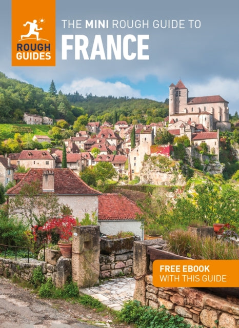 The Mini Rough Guide to France (Travel Guide with Free eBook) - 9781839053559