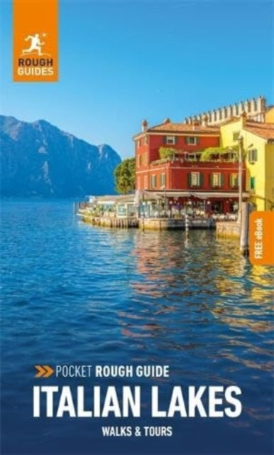 Pocket Rough Guide Walks & Tours Italian Lakes: Travel Guide with Free eBook - 9781839059766