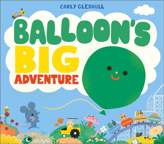 Balloon's Big Adventure - 9781839135125
